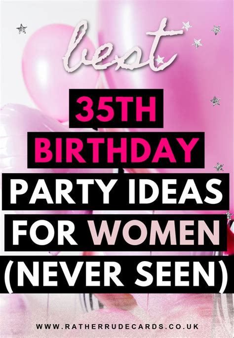 35th birthday|35th birthday ideas for women.